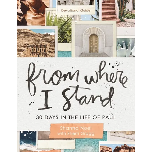 From Where I Stand: 30 Days in the Life of Paul