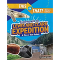 Exploring with the Lewis and Clark Expedition: A This or That Debate