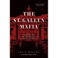 The St. Gallen Mafia: Exposing the Secret Reformist Group Within the Church