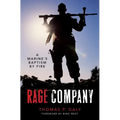 Rage Company: A Marine's Baptism by Fire