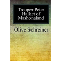 Trooper Peter Halket of Mashonaland