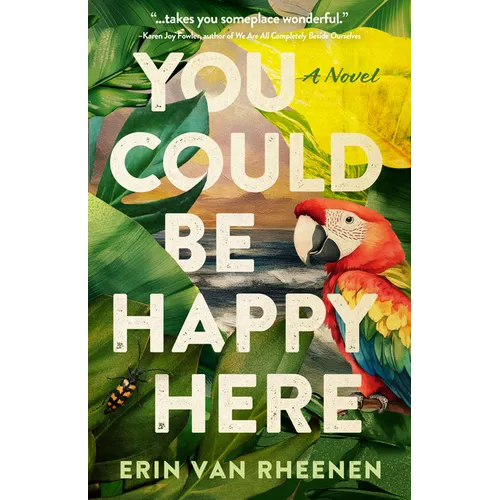 You Could Be Happy Here
