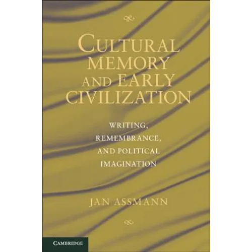 Writing, Ritual and Cultural Memory in the Ancient World