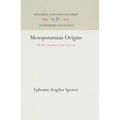 Mesopotamian Origins: The Basic Population of the Near East