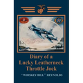 Diary of a Lucky Leatherneck Throttle Jock