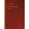 Dark Hollow; Fiction, Detective: in large print