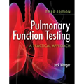 Pulmonary Function Testing: A Practical Approach: A Practical Approach