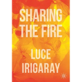 Sharing the Fire: Outline of a Dialectics of Sensitivity