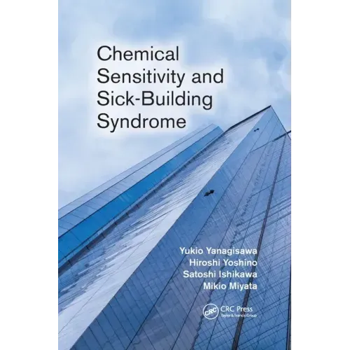 Chemical Sensitivity and Sick-Building Syndrome