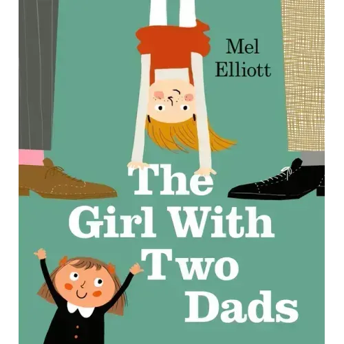 The Girl with Two Dads