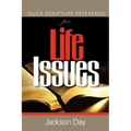 Quick Scripture Reference of Life-Issues