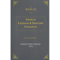 A Manual of American Engineer's and Surveyor's Instruments