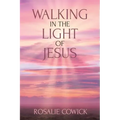 Walking in the Light of Jesus