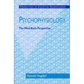 Psychophysiology: The Mind-Body Perspective