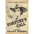 Fortune's Call: A Gold Rush Odyssey