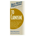 User's Guide to Carnosine
