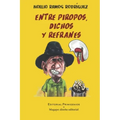 Entre piropos, dichos y refranes