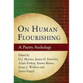 On Human Flourishing: A Poetry Anthology