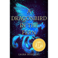 A Dragonbird in the Fern