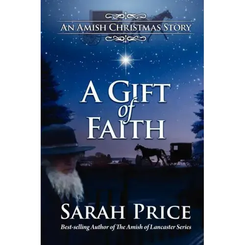 A Gift of Faith: An Amish Christmas Story