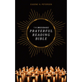 The Message Prayerful Reading Bible (Softcover)