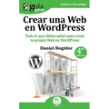 GuíaBurros Crear una Web en WordPress: Todo lo que debes saber para crear tu própia Web en WordPress