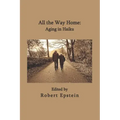 All the Way Home: Aging in Haiku