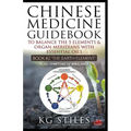 Chinese Medicine Guidebook Essential Oils to Balance the Earth Element & Organ Meridians