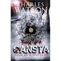 Blood of A Gangsta: Soul of A Hustler