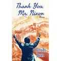 Thank You, Mr. Nixon: Stories