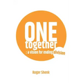 One Together: A vision for ending division