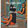 The Little Girl in the Mirror