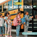 Showing Patience