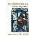 Saints and Sinners: The St. Titus Bridge Challenge