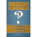 The Distinguishing Mark of Leadership