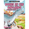 Bones in the Badlands: Albertosaurus Discovery