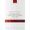 Distributional Cost-Effectiveness Analysis: Quantifying Health Equity Impacts and Trade-Offs