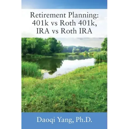 Retirement Planning: 401k vs Roth 401k, IRA vs Roth IRA