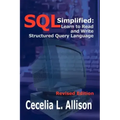 SQL Simplified: Learn to Read and Write Structured Query Language
