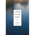 A Door on the River: Poems