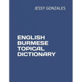 English Burmese Topical Dictionary
