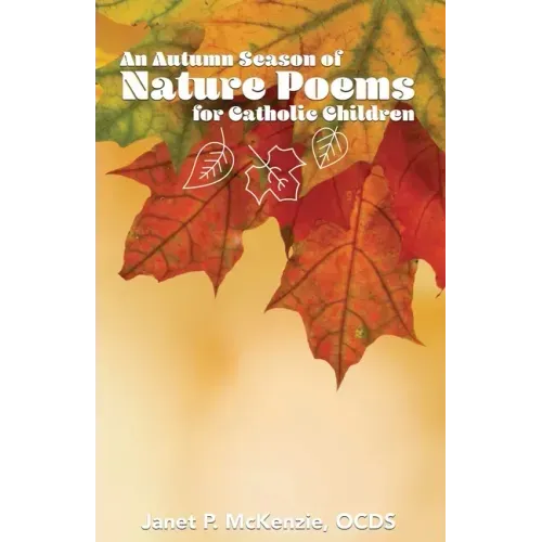 An Autumn Season of Nature Poems for Catholic Children