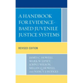 A Handbook for Evidence-Based Juvenile Justice Systems