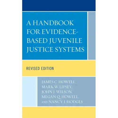 A Handbook for Evidence-Based Juvenile Justice Systems