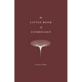 The Little Book of Cosmology