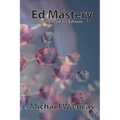 Ed Mastery (Manly McManface Edition): The Standard Unix Text Editor