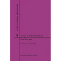Code of Federal Regulations Title 9, Animals and Animal Products, Parts 200-End, 2020