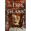 The Fire in the Glass
