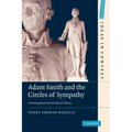 Adam Smith and the Circles of Sympathy: Cosmopolitanism and Moral Theory