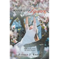 Magnolia Square: Book 3 from the Series the Trinity Promise